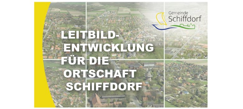 Flyer Leitbildentwicklung für die Ortschaft Schiffdorf
